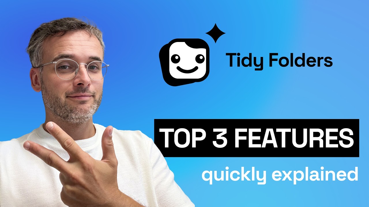 Video thumbnail: the top 3 features of Tidy Folders, the extension behind Claude folders, quickly explained